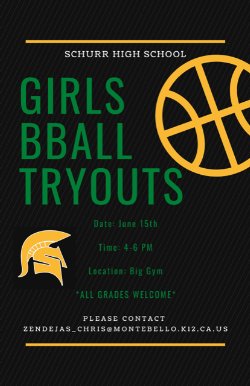 Girls Basketball Tryouts June 15th 4-6pm Big Gym